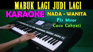 Download lagu MABUK JUDI - Cucu Cahyati | KARAOKE Nada Wanita | Dangdut Lawas mp3