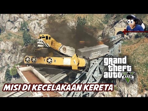 TABRAKAN KERETA API DI JEMBATAN | REPLAY MISI EPIC DI GTA 5