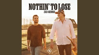 Nothin&#39; To Lose