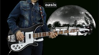 Oasis - Part Of The Queue - BASS COVER