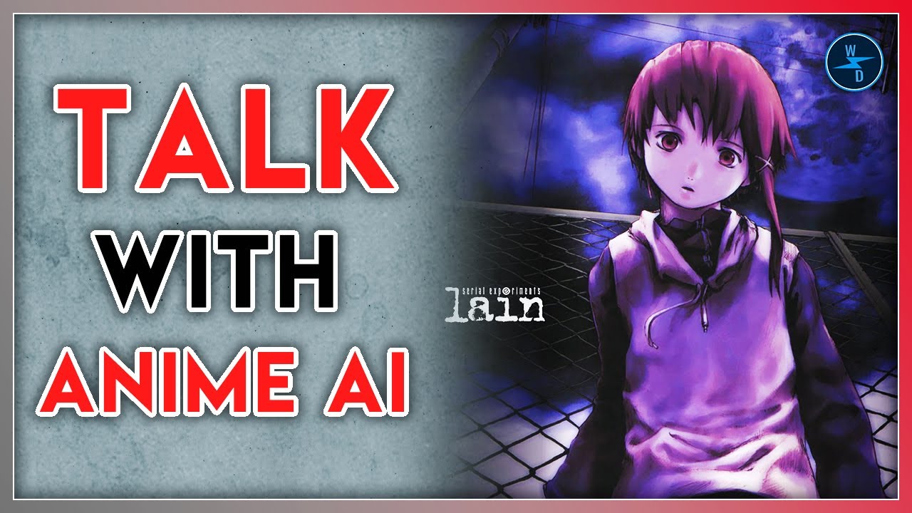 Now you can talk with Lain Iwakura From Serial Experiments Lain - Talk With Anime AI Characters