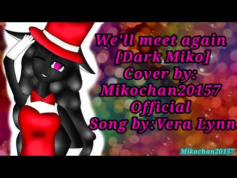 We'll meet again [Dark Miko]