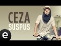 Ceza - Suspus - Official Audio