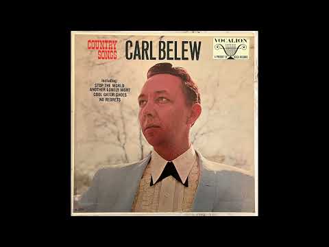 Carl Belew  - Country Songs (1966) complete mono compilation