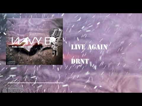 Live again // Navy ER  FT  T C H1 & Sonna (DRNT CREW) CAMBREY RECORD S