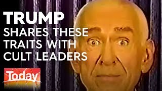 Trump shares characteristics with cult leaders | TODAY Show Australia