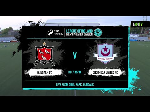 HIGHLIGHTS | Dundalk 3-1 Drogheda United | League of Ireland Premier Division