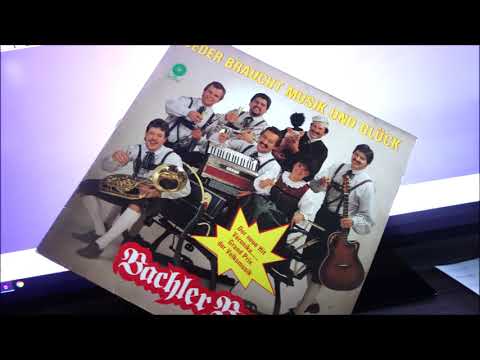 BACHLER  BUAM   lach mal wieder