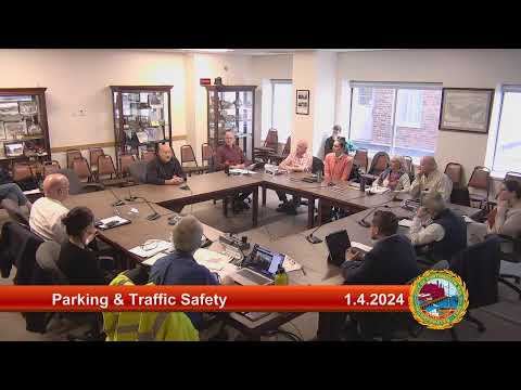 1.4.2024 Parking and Traffic Safety Committee