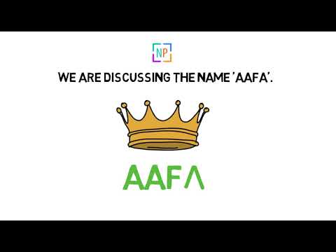 The meaning of Aafa