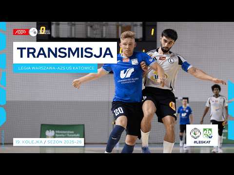 LEGIA WARSZAWA-AZS UŚ KATOWICE| NA ŻYWO | 19. KOLEJKA 2025/26