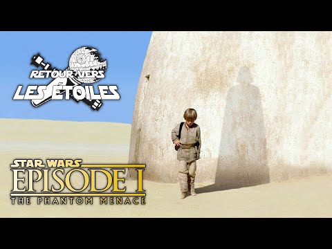 Retour vers les étoiles épisode 1 : The phantom menace