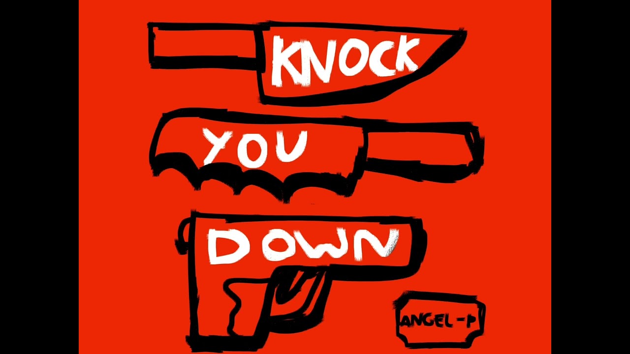 KNOCK YOU DOWN