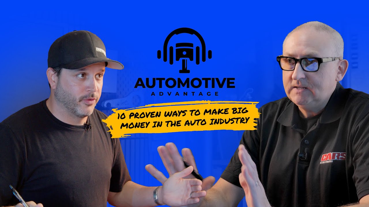 Episode 2: 10 Proven Ways to Make Big Money in the Auto Industry