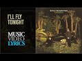 Echo & The Bunnymen - I'll Fly Tonight (Lyrics)