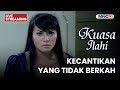 KECANTIKAN YANG TIDAK BERKAH LIVE KUASA ILAHI 23 JANUARI 2026