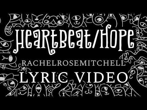Video thumbnail for Heartbeat/Hope