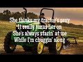 Kenny Chesney- She thinks my tractor’s sexy lyrics\\ Glitter Tacious Lyrics