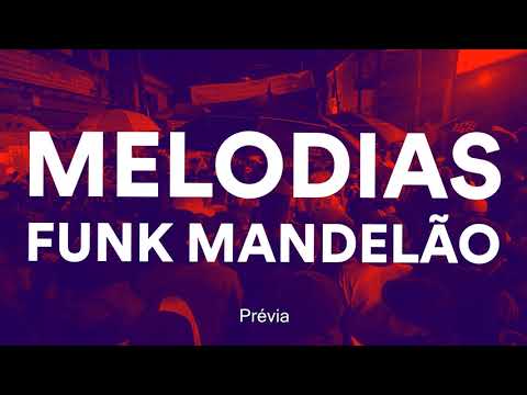Super Pack de Melodias de Funk Mandelão, Funk Rave, Magrão e Agressivo | Free Download