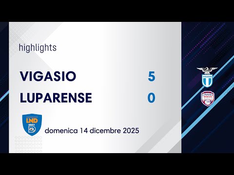 VIGASIO - LUPARENSE 5-0 | highlights