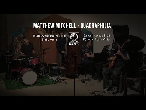 MATTHEW MITCHELL - Quadraphilia  | PATYOLAT |1| HD