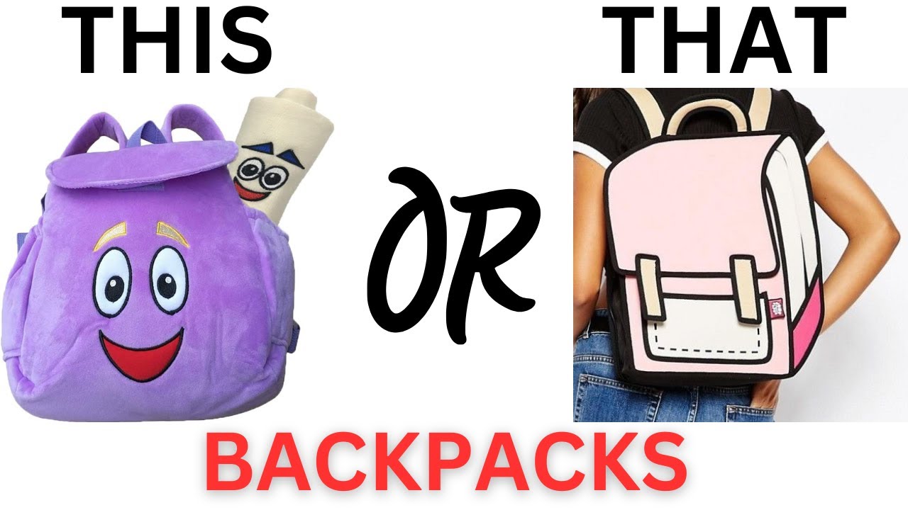 Backpacks that Add a Touch of Style and Playfulness to Your Look This or That BACKPACKS