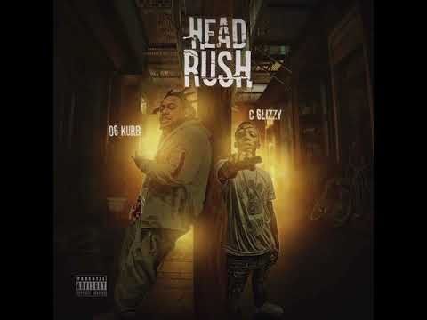 Head rush feat C Glizzy