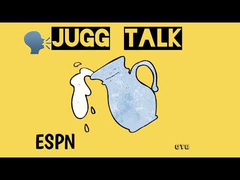 Jugg talk - ESPN Neph * E Da Bossman * ESPN Jugghead * ESPN Tuff * ESPN Badaman