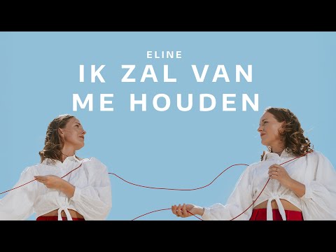ELINE - Ik zal van me houden | Lyric Video