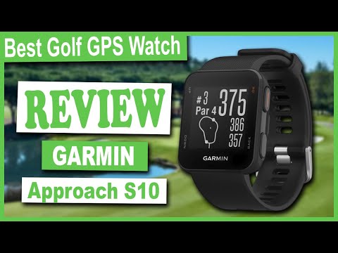 Garmin Approach S10 GPS Golf Watch Review - Best Golf GPS Watch