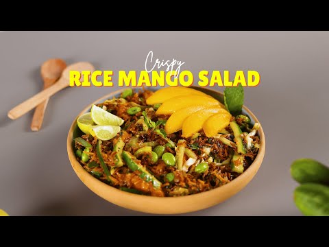 Crispy Rice Mango Salad | Sweet, Spicy & Addictively Crunchy!