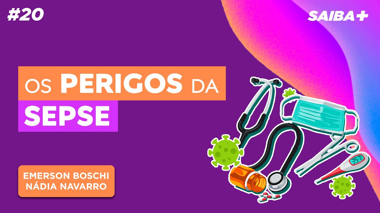 SEPSE: TEMPO é VIDA! - Saiba Mais #20