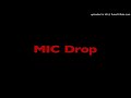 Bangtan Boys (방탄소년단) [BTS] – MIC Drop (Steve Aoki Remix) (Feat. Desiigner)
