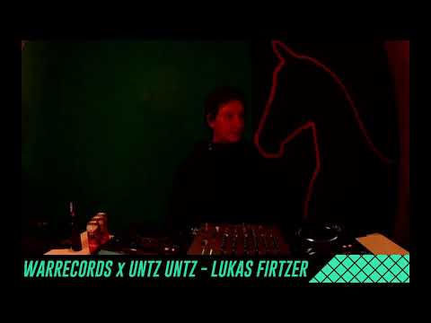 WARRECORDS x UNTZ UNTZ - LUKAS FIRTZER