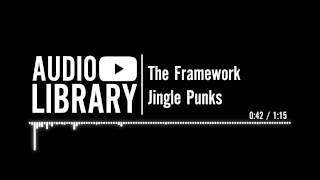 The Framework - Jingle Punks