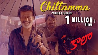 Chittamma - Video Song  Kaala (Telugu)  Rajinikant