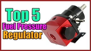 Top 5 Best Fuel Pressure Regulator Reviews in 2022