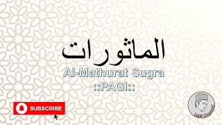 Download lagu ZIKIR AL MATHURAT SUGRA | PAGI mp3 Download lagu ZIKIR AL MATHURAT SUGRA | PAGI mp3