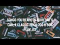 Songs You Heard In Your Dad S Car A Classic Rock 70s 80s Playlist