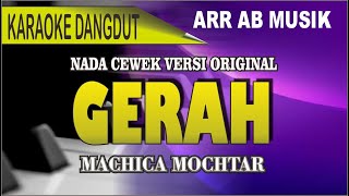 Download lagu Karaoke dangdut Gerah - Machica Mochtar NEW version mp3
