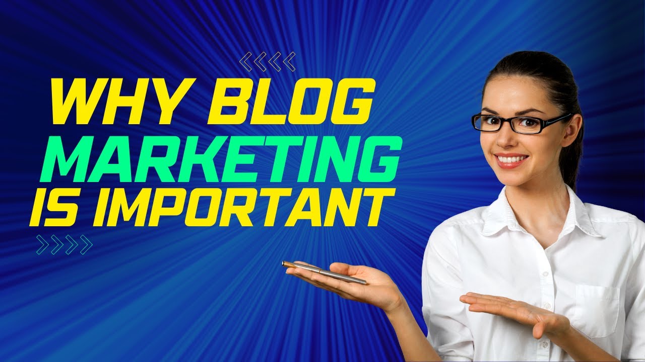 Why Blog Marketing is a Must-Have Strategy for Your Business in 2023