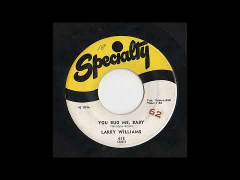 Larry Williams - You Bug Me, Baby 1957 (Side B)