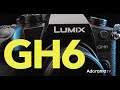 Panasonic LUMIX GH6 Mirrorless Camera | Hands On with Rob Adams