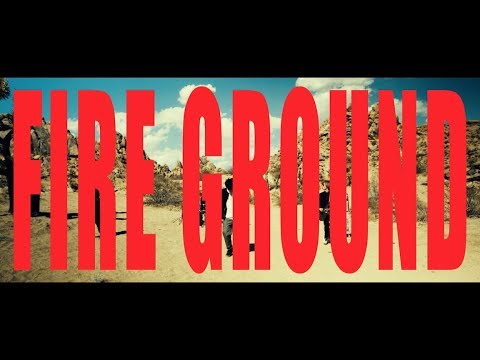 Official髭男dism - FIRE GROUND［Official Video］