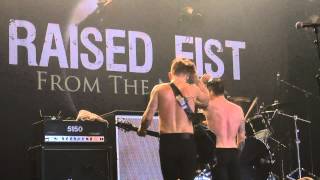 Raised Fist - You Ignore Them All (live at Groezrock 2015)