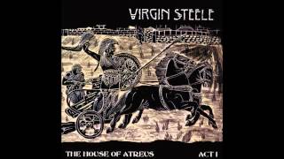 Virgin Steele - The House of Atreus Act I (1999)