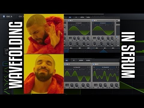 Accurate Wavefolding in Serum and Forest FM leads - Creating Psytrance