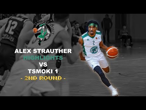 Alex Strauther Highlights vs Tsmoki Minsk [2nd Round] | 18pts - 8ast - 5stl
