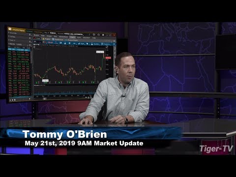 May 21st, 10AM ET Market Update with Tom O'Brien on TFNN