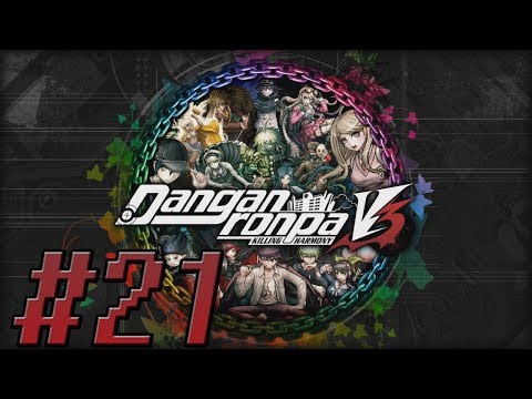 Danganronpa V3: Killing Harmony [BLIND LET'S PLAY/WALKTHROUGH/PS4 GAMEPLAY] - Part 21: Whyyyy?